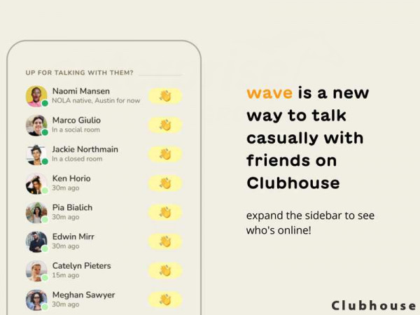 Clubhouse announces Wave, making it easier to start casual private rooms