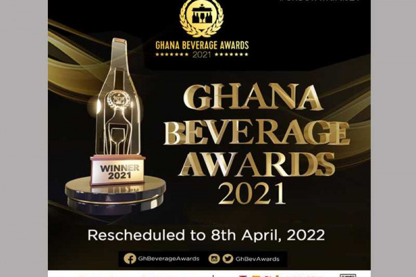 Ghana Beverage Awards 2021 postponed to April 8, 2022