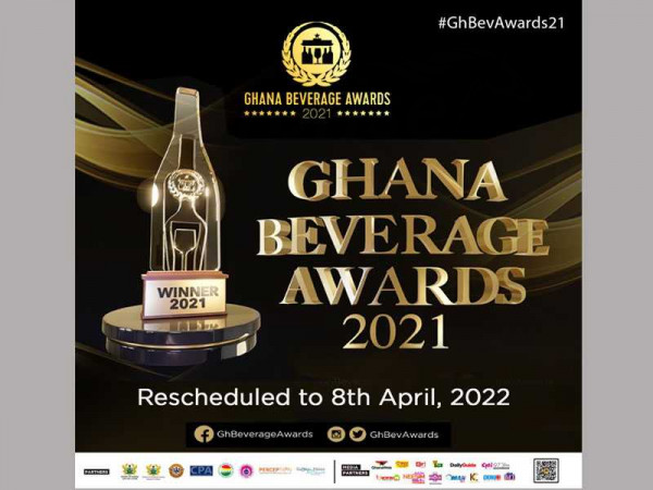 Ghana Beverage Awards 2021 postponed to April 8, 2022